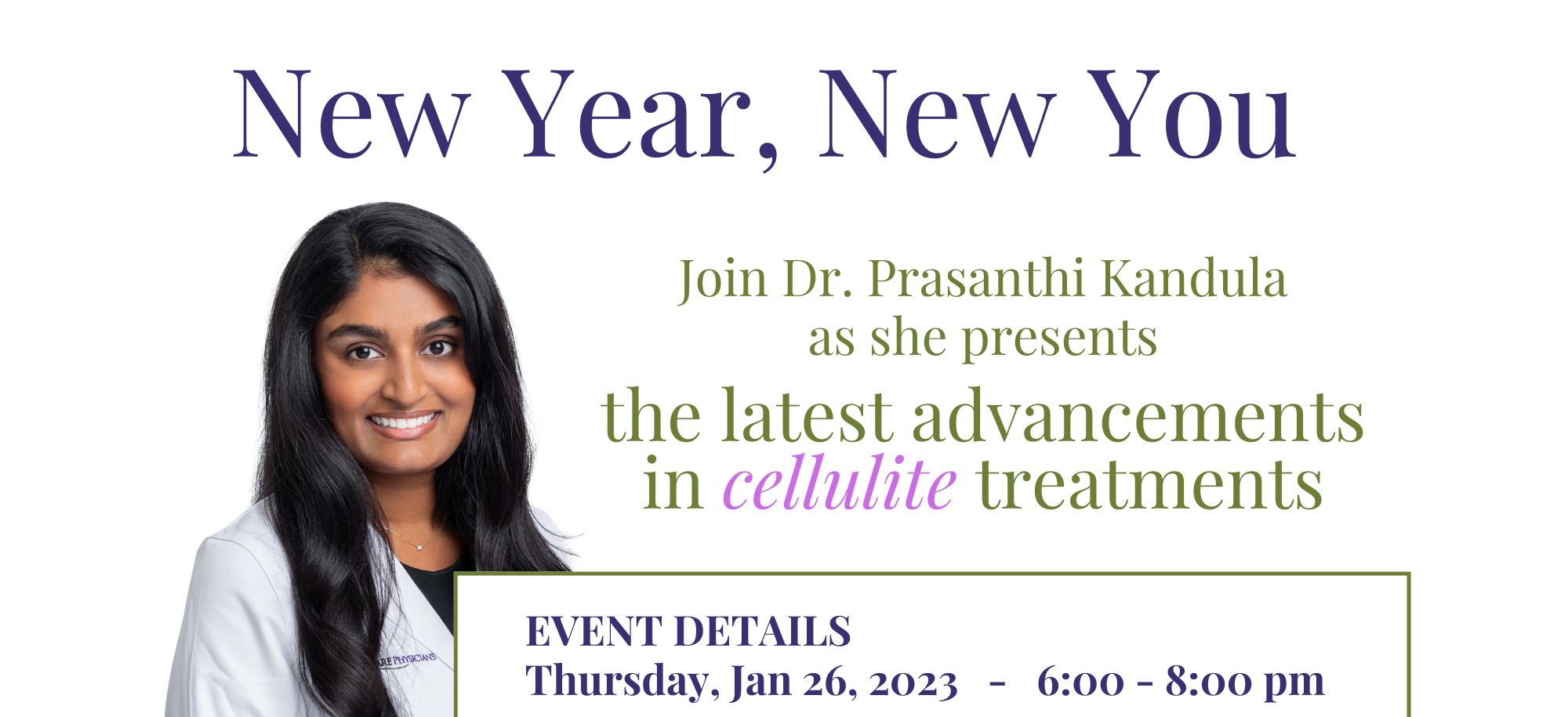 Flyer for Dr. Prasanthi's Cellulite event