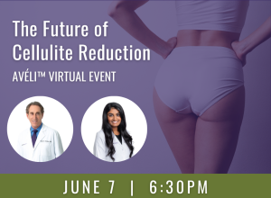 Cellulite and Aveli Virtual Event